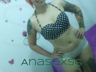 AnaSexsg