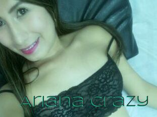 Ariana_crazy