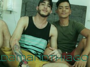 Adamandthiago