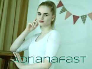 Adrianafast