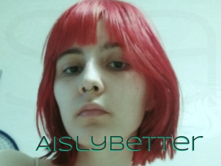 Aislybetter