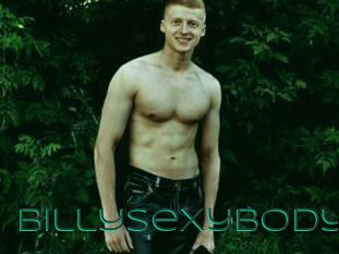 BillySexyBody