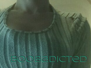 Boobadicted