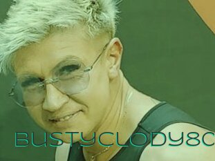 Bustyclody80