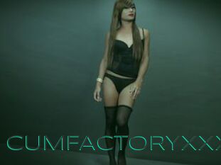 CUMFACTORYXXX