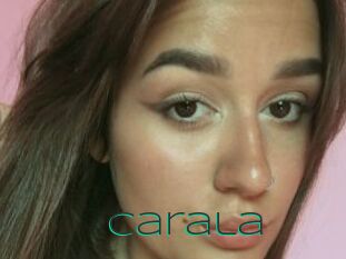 Carala