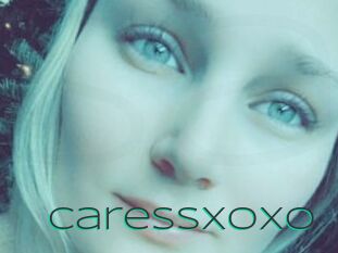 CaressXoXo