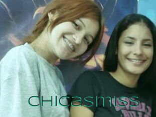 Chicasmiss