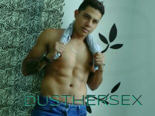 DUSTHERSEX