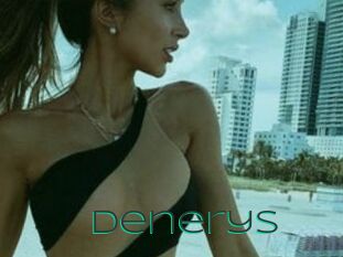 Denerys