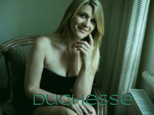 Duchesse