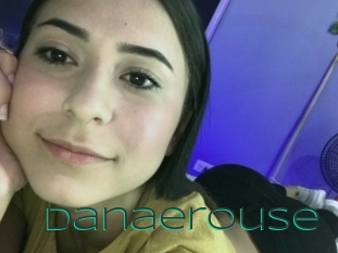 Danaerouse