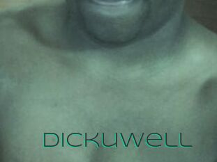 Dickuwell