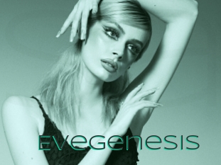 Evegenesis