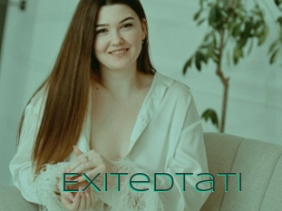 Exitedtati