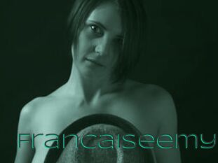 Francaiseemy