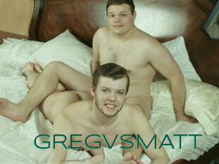 GREGvsMATT