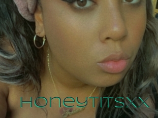 Honeytitsxx