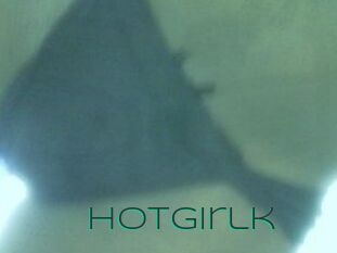 Hotgirlk