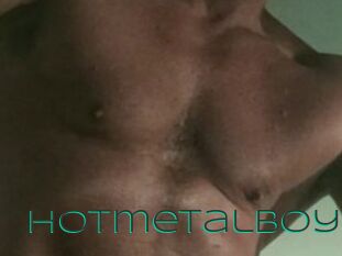 Hotmetalboy