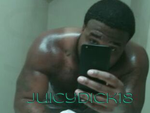 Juicydick18