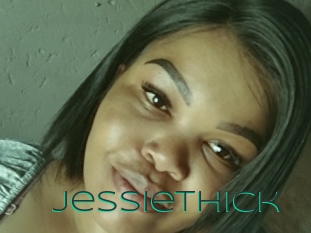 Jessiethick