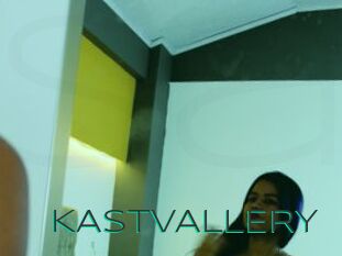 KASTVALLERY
