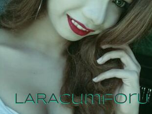 LARAcumforU