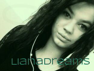 LianaDreams