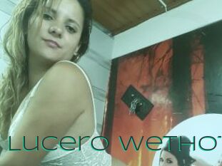 Lucero_wethot