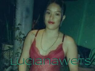 LucianaWets
