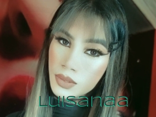 Luisanaa