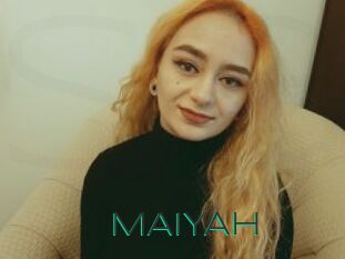 MAIYAH