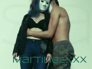 MartinezXXX