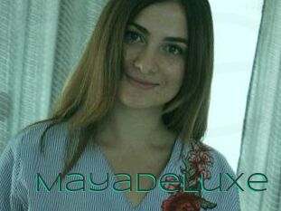 MayaDeLuxe