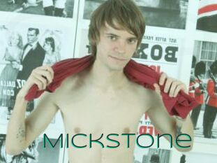 MickStone