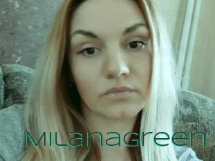 MilanaGreen
