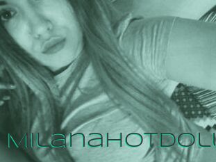 MilanaHotDoll