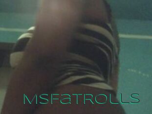 MsFatRolls