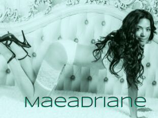 Maeadriane