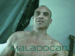 Maladocam