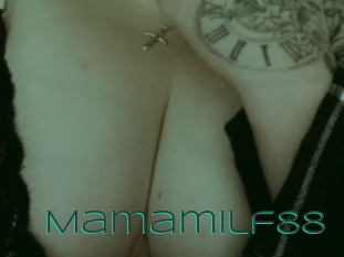 Mamamilf88