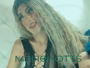 Manehotts