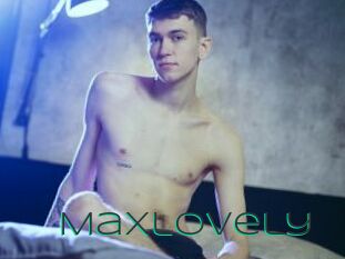 Maxlovely