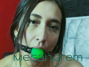 Megangrem