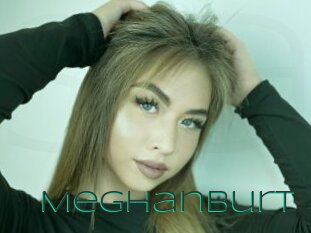 Meghanburt