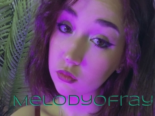 Melodyofray