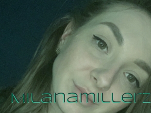 Milanamillerz