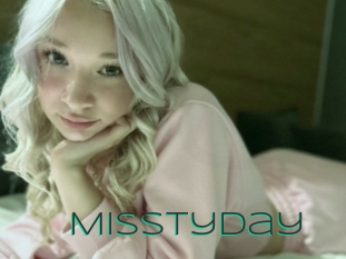 Misstyday