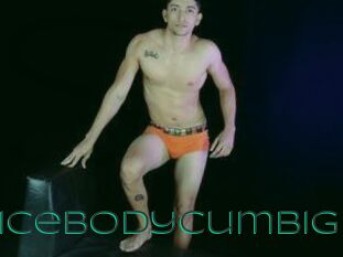 NiceBodyCumBIG